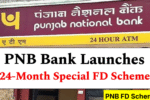 PNB FD Scheme
