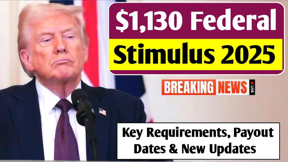 $1,130 Federal Stimulus 2025